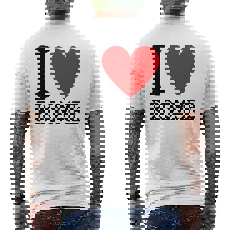 I Love Rome I Heart Rome Camiseta Hombre Estampado Espalda