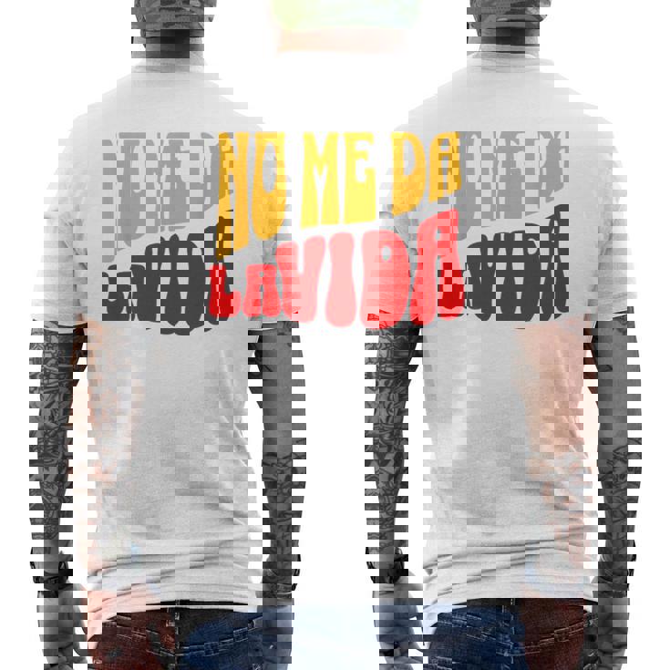 No Me Da Laida Divertida Camiseta Hombre Estampado Espalda