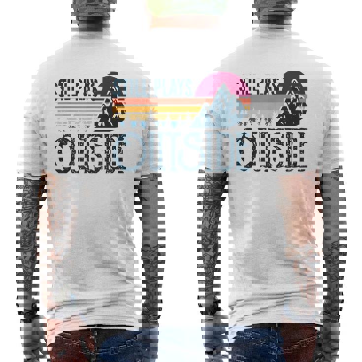 Still Plays Outside Vintage Camping And Hiking Men's T-shirt Back Print