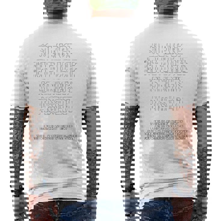 So Lange Ich Fluch Ist Nichts Passiert Craftsman T-Shirt mit Rückendruck
