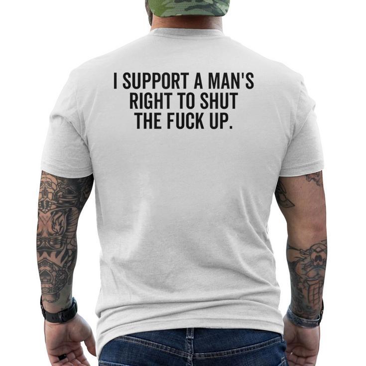 I Support A Man's Right To Hold The Damn Flap Feminist T-Shirt mit Rückendruck