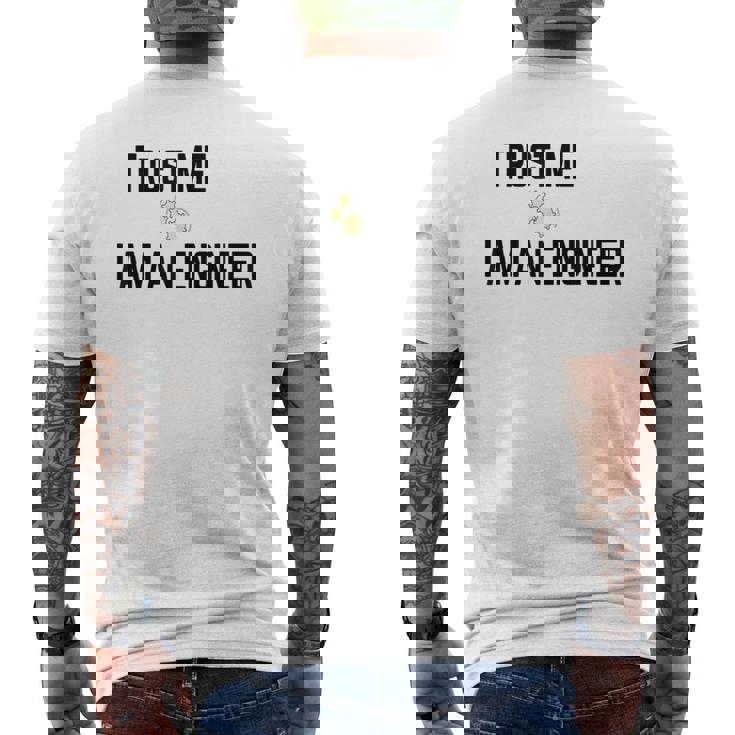 Trust Me I Am An Engineer Quote Camiseta Hombre Estampado Espalda