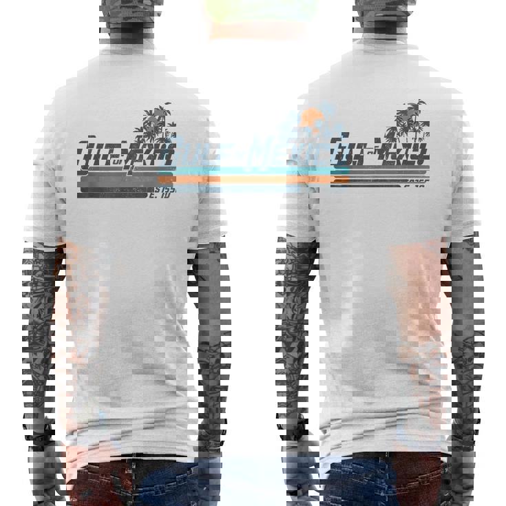 Vintage Gulf Of Mexico Since 1550 Retro Vintage Beach Men's T-shirt Back Print