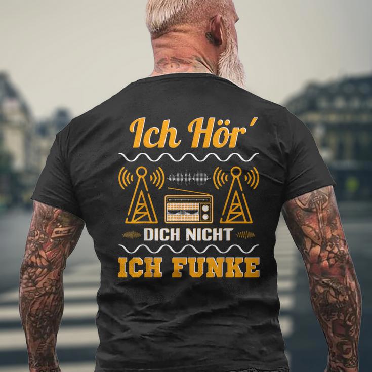 Amateurfunk Ich Hör´ Dich Nicht Ich Funke I T-Shirt mit Rückendruck Geschenke für alte Männer