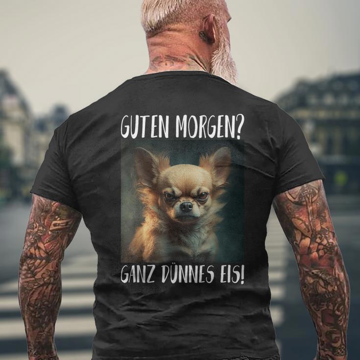 Chihuahua Guten Morgen Ganz Thin Ice T-Shirt mit Rückendruck Geschenke für alte Männer