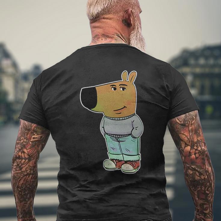 Chill Guy Relaxed Type My New Character Meme T-Shirt mit Rückendruck Geschenke für alte Männer