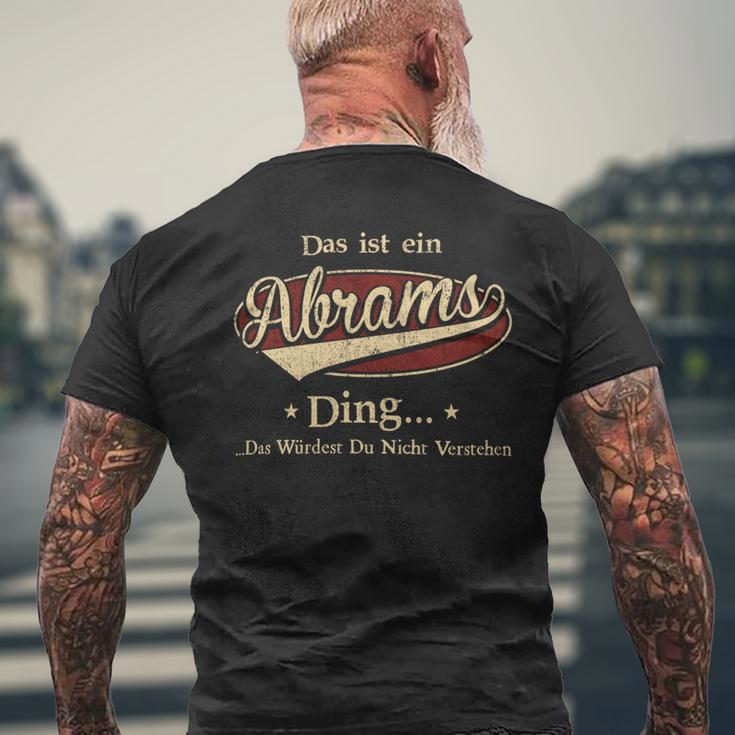 Das Ist Ein Abrams Ding Das Würdest Du Nicht Verstehen Abrams Name T-Shirt mit Rückendruck Geschenke für alte Männer