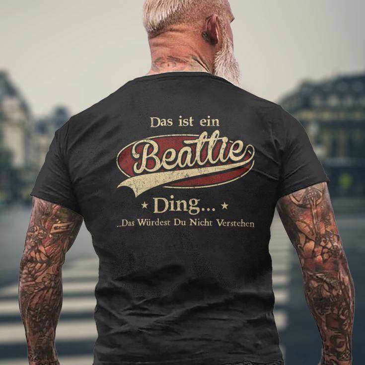 Das Ist Ein Beattie Ding Das Würdest Du Nicht Verstehen Beattie Name T-Shirt mit Rückendruck Geschenke für alte Männer