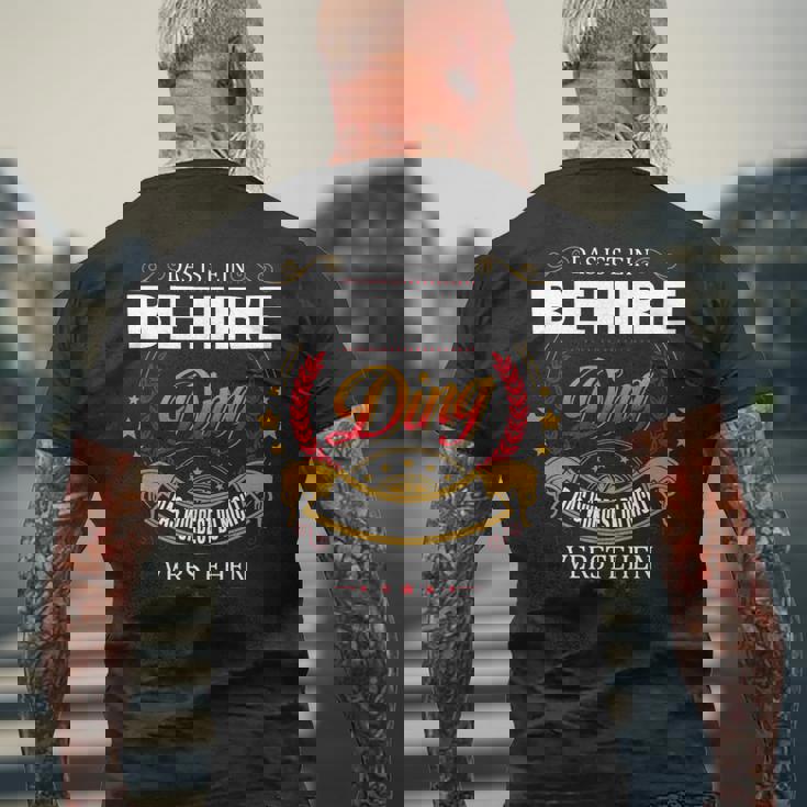 Das Ist Ein Behre Ding Das Würdest Du Nicht Verstehen Behre Name T-Shirt mit Rückendruck Geschenke für alte Männer