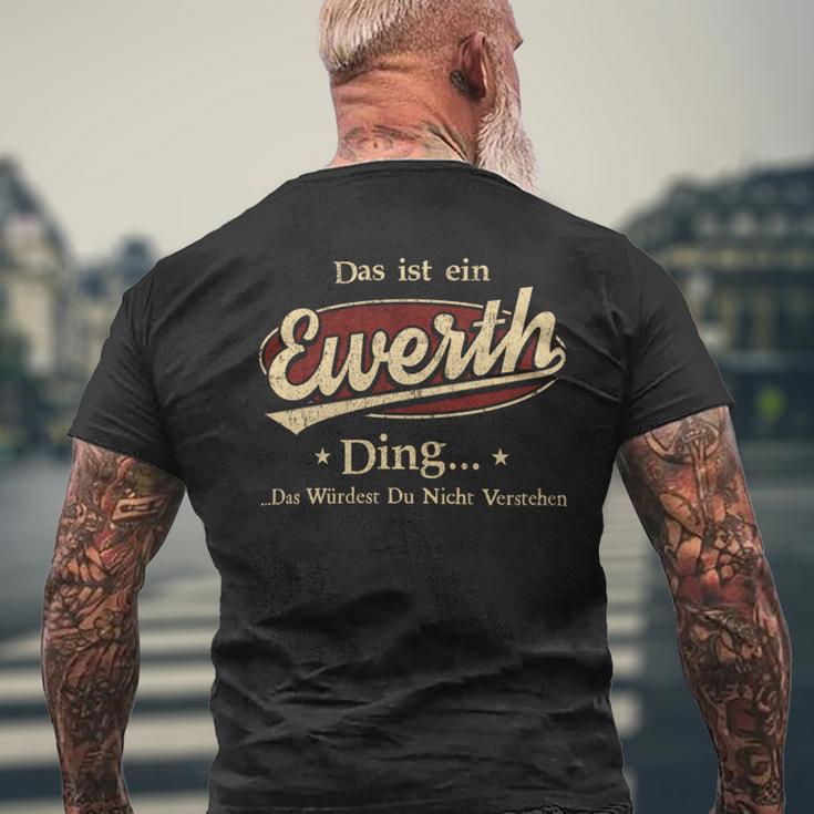 Das Ist Ein Ewerth Ding Das Würdest Du Nicht Verstehen Ewerth Name T-Shirt mit Rückendruck Geschenke für alte Männer