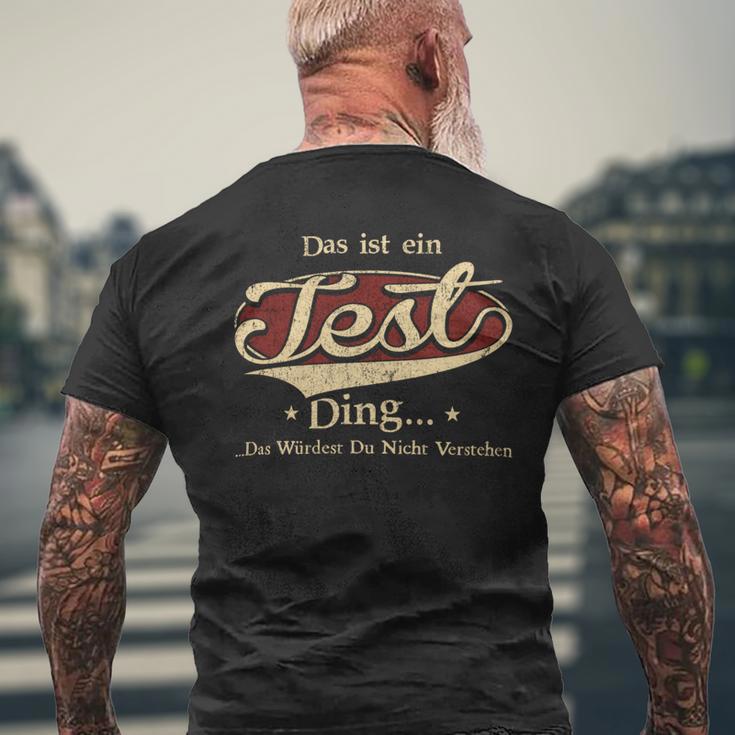 Das Ist Ein Test Ding Das Würdest Du Nicht Verstehen Test Name T-Shirt mit Rückendruck Geschenke für alte Männer