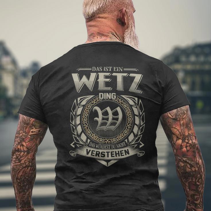 Das Ist Ein Wetz Ding Wetz Name T-Shirt mit Rückendruck Geschenke für alte Männer