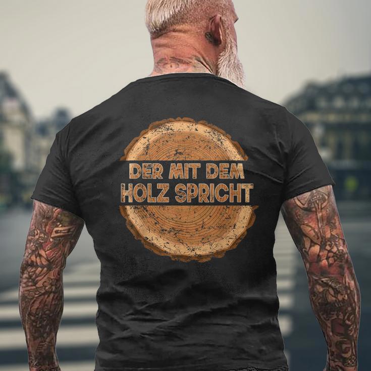 Der Mit Dem Holz Speicht The T-Shirt mit Rückendruck Geschenke für alte Männer