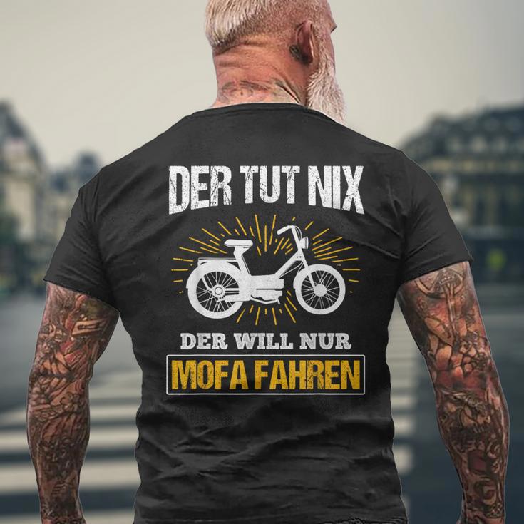 Der Will Nur Mofa Fahren Moped Mofafahrer Mofa T-Shirt mit Rückendruck Geschenke für alte Männer