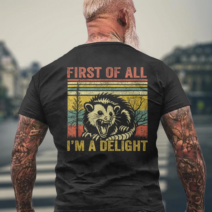 First Of All I'm A Delight T-Shirt mit Rückendruck Geschenke für alte Männer