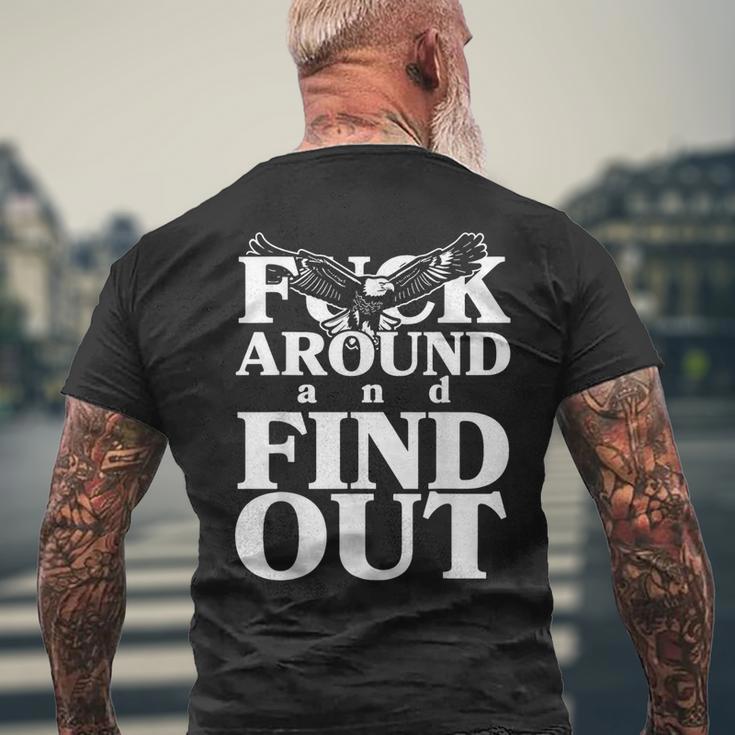 Fuck Around And Find Out Eagle Men's T-shirt Back Print Gifts for Old Men