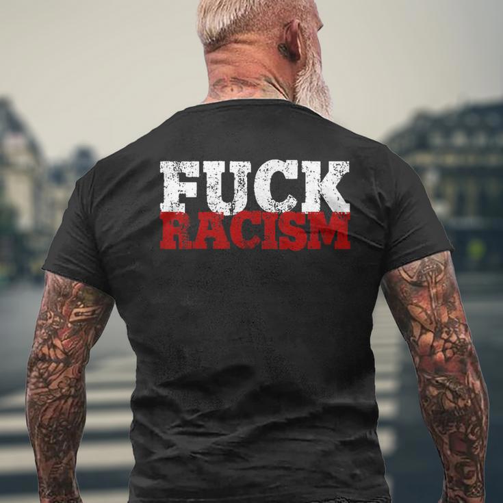 Fuck Racism I Against Nazis And Rassism T-Shirt mit Rückendruck Geschenke für alte Männer