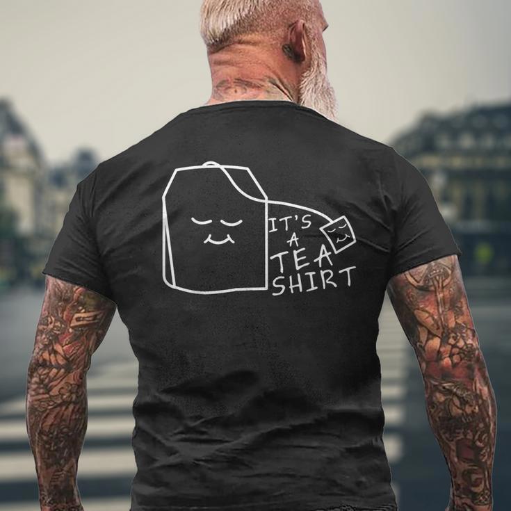 Fun It Is A Teabag T-Shirt mit Rückendruck Geschenke für alte Männer