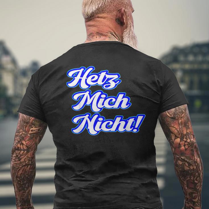 Hetz Mich Nicht Locker Bleiben Schildkröte Hetz Mich Nicht T-Shirt mit Rückendruck Geschenke für alte Männer