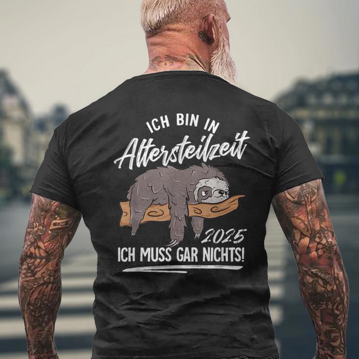 Ich Bin In Altersteilzeit 2025 T-Shirt mit Rückendruck Geschenke für alte Männer