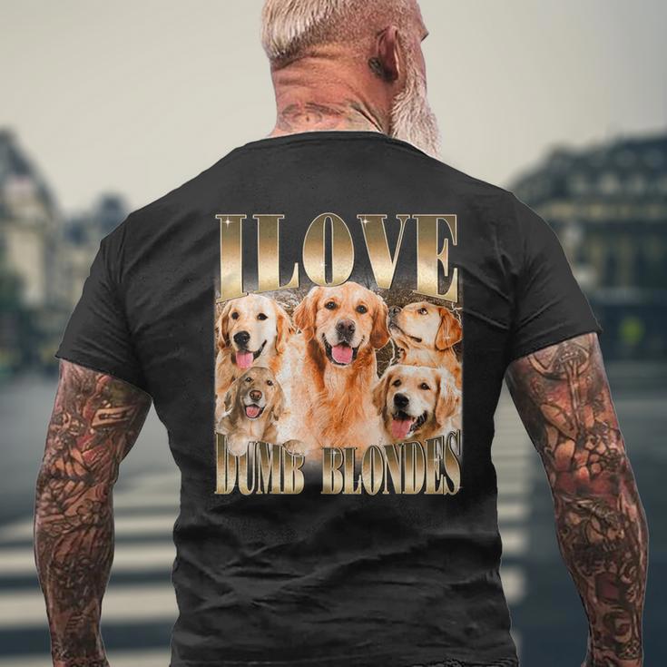 Ich Liebe Dumme Blondinen Lustiger Meme-Hundeliebhaber T-Shirt mit Rückendruck Geschenke für alte Männer