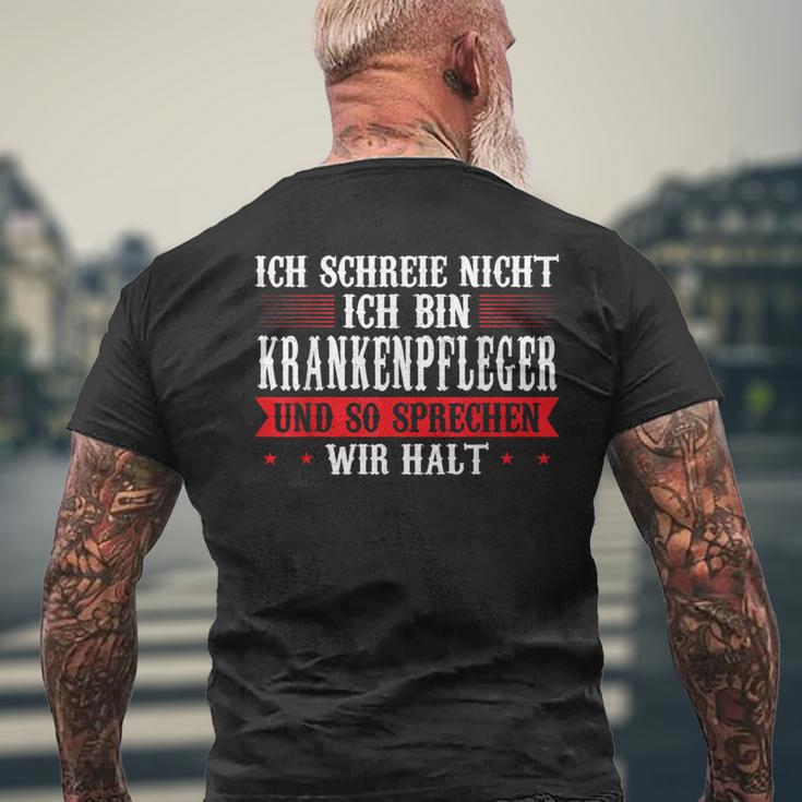 Ich Schreie Nicht Ich Bin Krankenpfleger Krankenpfleger T-Shirt mit Rückendruck Geschenke für alte Männer