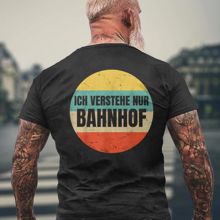 Icherstehe Nur Bahnhof Geschenk Für Eisenbahn Eisenbahner T-Shirt mit Rückendruck Geschenke für alte Männer