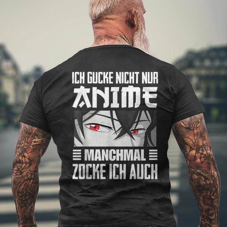 Japan Anime Manga Ich Gucke Nicht Nur Anime Zocke Ich Auch T-Shirt mit Rückendruck Geschenke für alte Männer