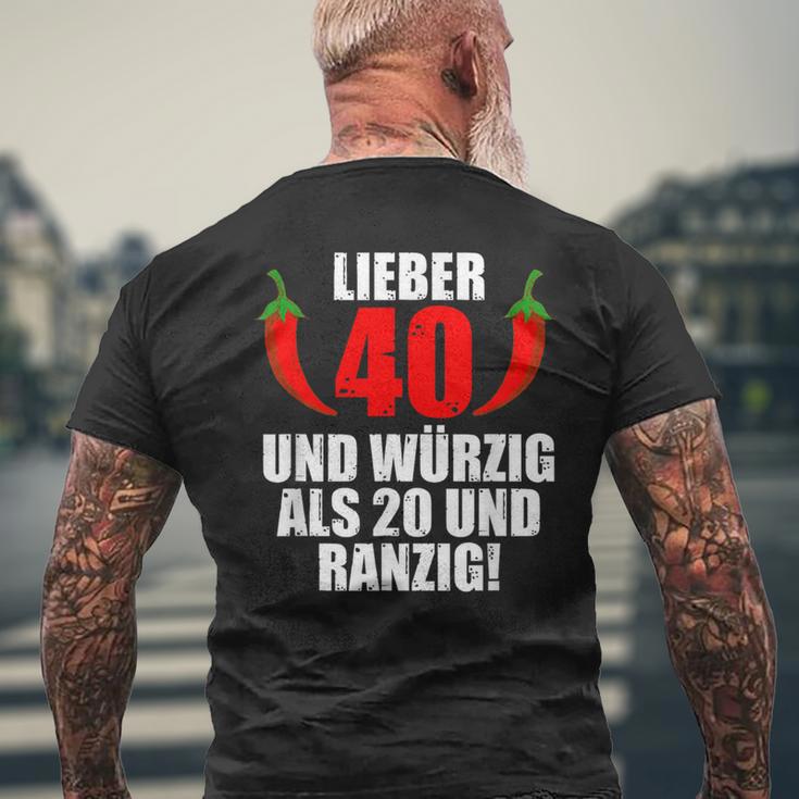 Lieber 40 Und Würzig Als 20 Und Ranzig T-Shirt mit Rückendruck Geschenke für alte Männer