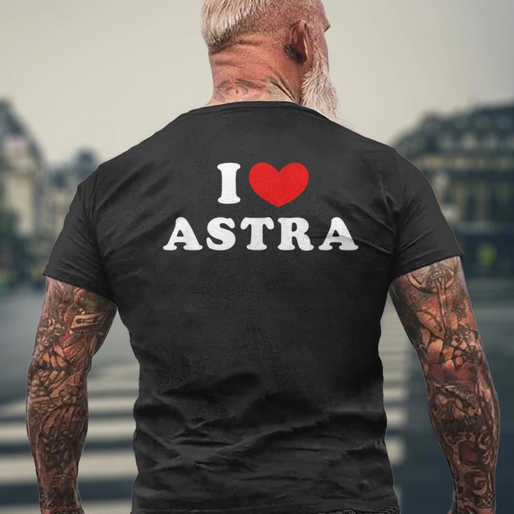 I Love Astra T-Shirt mit Rückendruck Geschenke für alte Männer