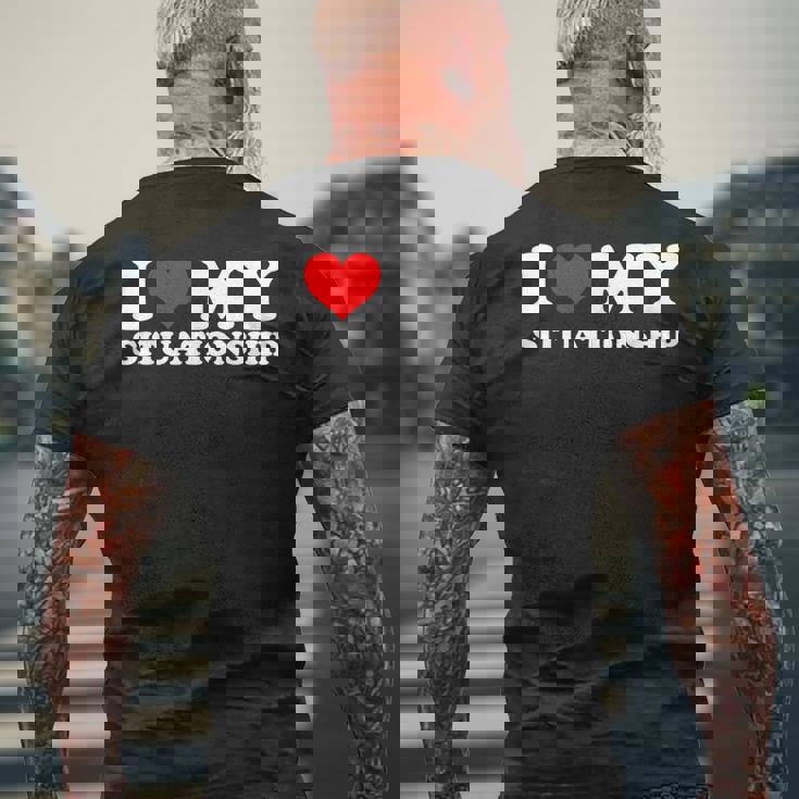 I Love My Situationship I Heart My Situationship Retro Men's T-shirt Back Print Gifts for Old Men