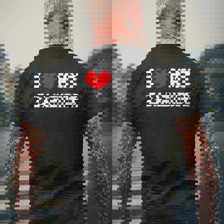 I Love My Zahide Ich Liebe Meinen Zahide T-Shirt mit Rückendruck Geschenke für alte Männer