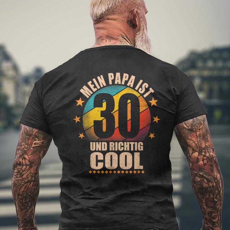 Mein Papa Ist 30 Und Richtig Cool 30Th Birthday Man T-Shirt mit Rückendruck Geschenke für alte Männer