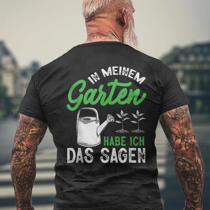 In Meinem Garten Habe Ich Das Sagen Hobbygärtner Gärtner T-Shirt mit Rückendruck Geschenke für alte Männer