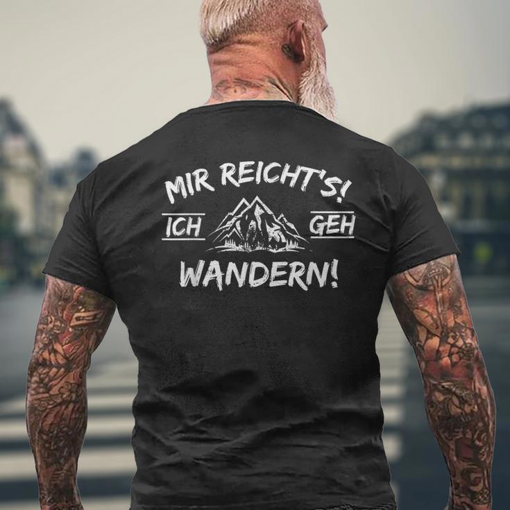 Mir Reichts Ich Geh Wandern Saying Alps Mountains Hiking T-Shirt mit Rückendruck Geschenke für alte Männer