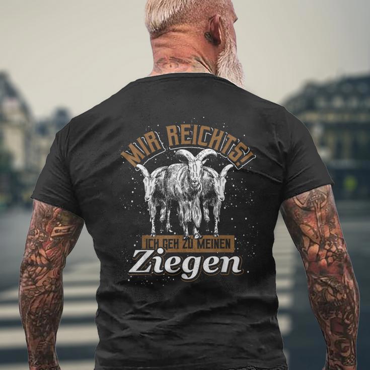 Mir Reichts Ich Geh Zu Meinen Ziegen T-Shirt mit Rückendruck Geschenke für alte Männer