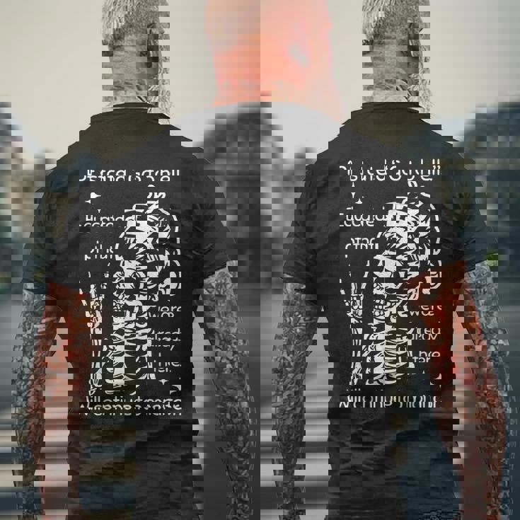 Pt Stated Go To Hell Educated Pt That We Are Already Men's T-shirt Back Print Gifts for Old Men