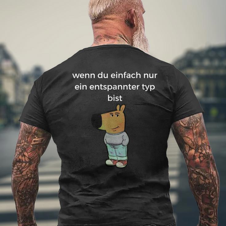 Relaxed Type Meme Chill Type T-Shirt mit Rückendruck Geschenke für alte Männer