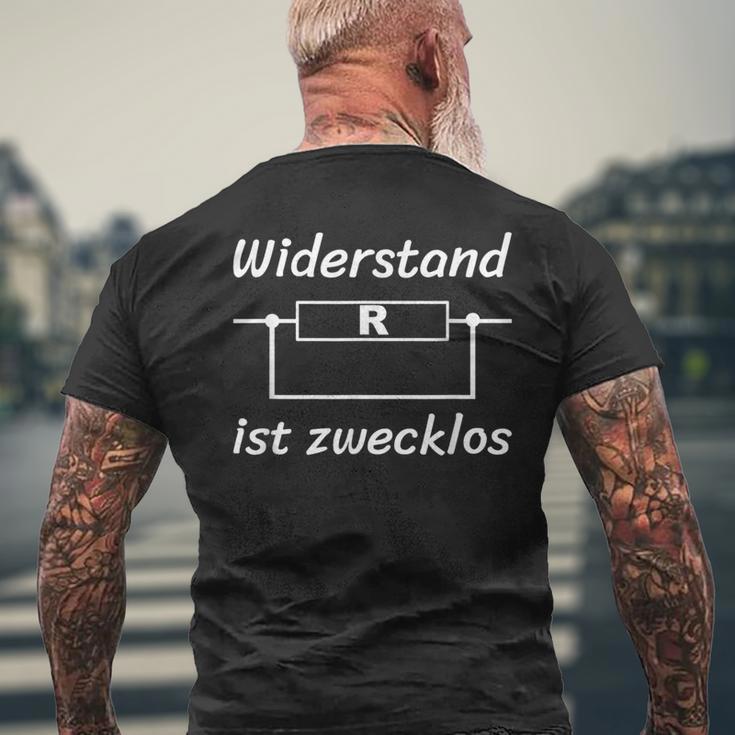 Resistance Ist Zwecklos Resistance Is A Ersion T-Shirt mit Rückendruck Geschenke für alte Männer