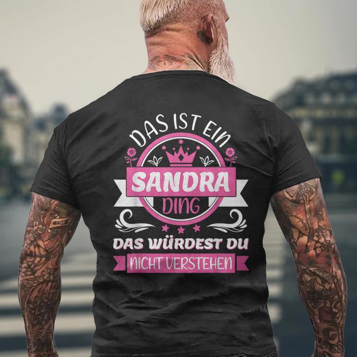 With Sandra Name Tag Das Ist Ein Sandra Ding T-Shirt mit Rückendruck Geschenke für alte Männer