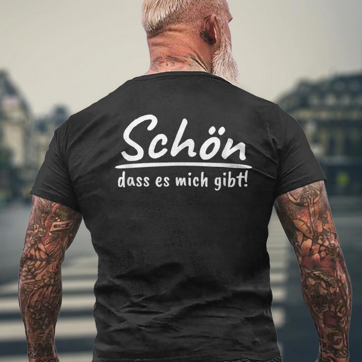 Schön Dass Es Mich Gibt Self-Confident People Sayings S T-Shirt mit Rückendruck Geschenke für alte Männer