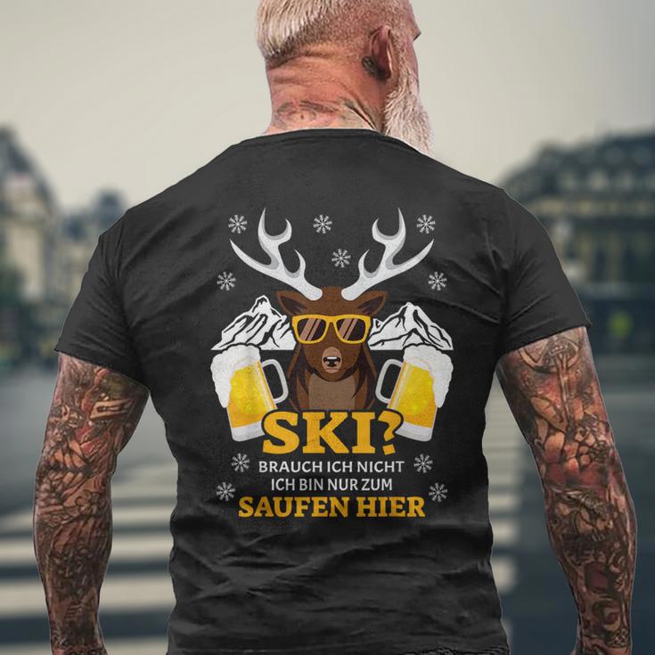 Ski Brauch Ich Nicht Ich Bin Nur Zum Saufen Hier Après S T-Shirt mit Rückendruck Geschenke für alte Männer