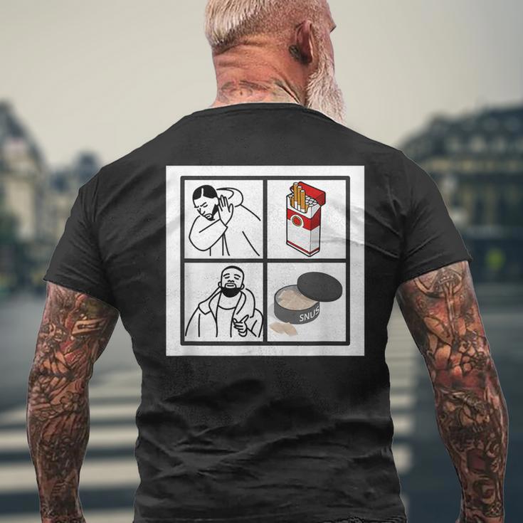 Snus Meme No Cigarettes But Snus I Love Snus T-Shirt mit Rückendruck Geschenke für alte Männer