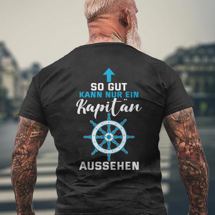 So Gut Kann Nur Ein Kapitän Ausseh T-Shirt mit Rückendruck Geschenke für alte Männer