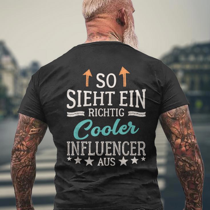 Social Media So Sieht Ein Richtig Cool Influencer Aus T-Shirt mit Rückendruck Geschenke für alte Männer