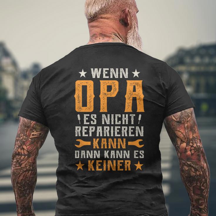 Wenn Opa Es Nicht Reparieren Kann Dann Kann Es Keiner T-Shirt mit Rückendruck Geschenke für alte Männer