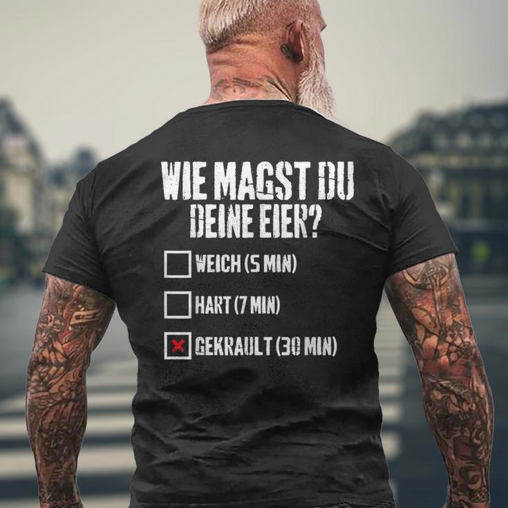 Wie Magst Du Deine Eier Gekrault Lustiges T-Shirt mit Rückendruck Geschenke für alte Männer