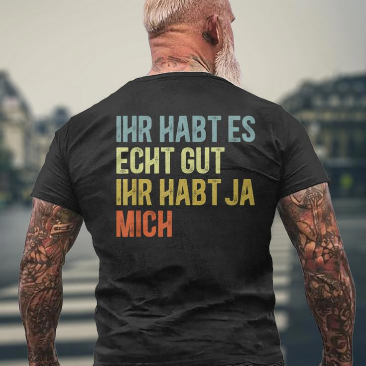 You Have Yes Me Sayings T-Shirt mit Rückendruck Geschenke für alte Männer