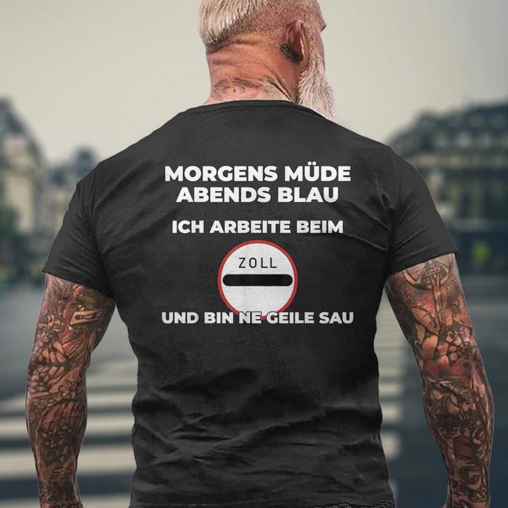 Zollbeamter Morgens Tired Slogan T-Shirt mit Rückendruck Geschenke für alte Männer