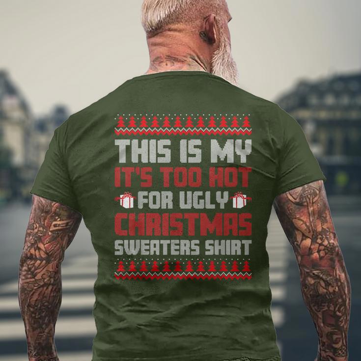 Too Hot For Ugly Christmas Jumper Family Christmas T-Shirt mit Rückendruck Geschenke für alte Männer